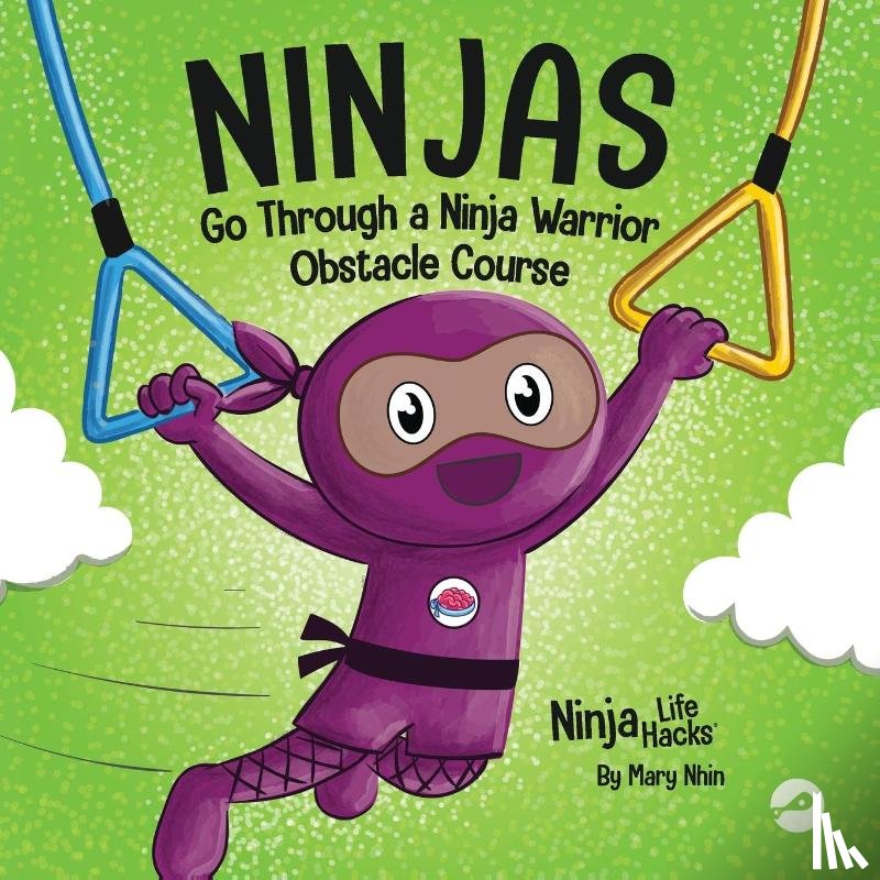 Nhin, Mary - Ninjas Go Through a Ninja Warrior Obstacle Course
