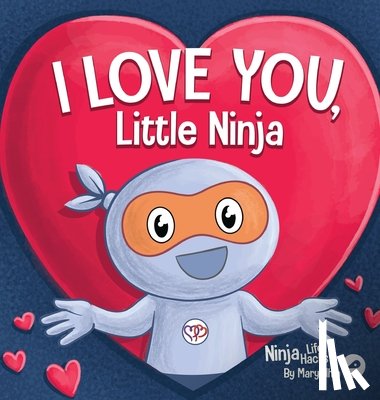 Nhin, Mary - I Love You Little Ninja
