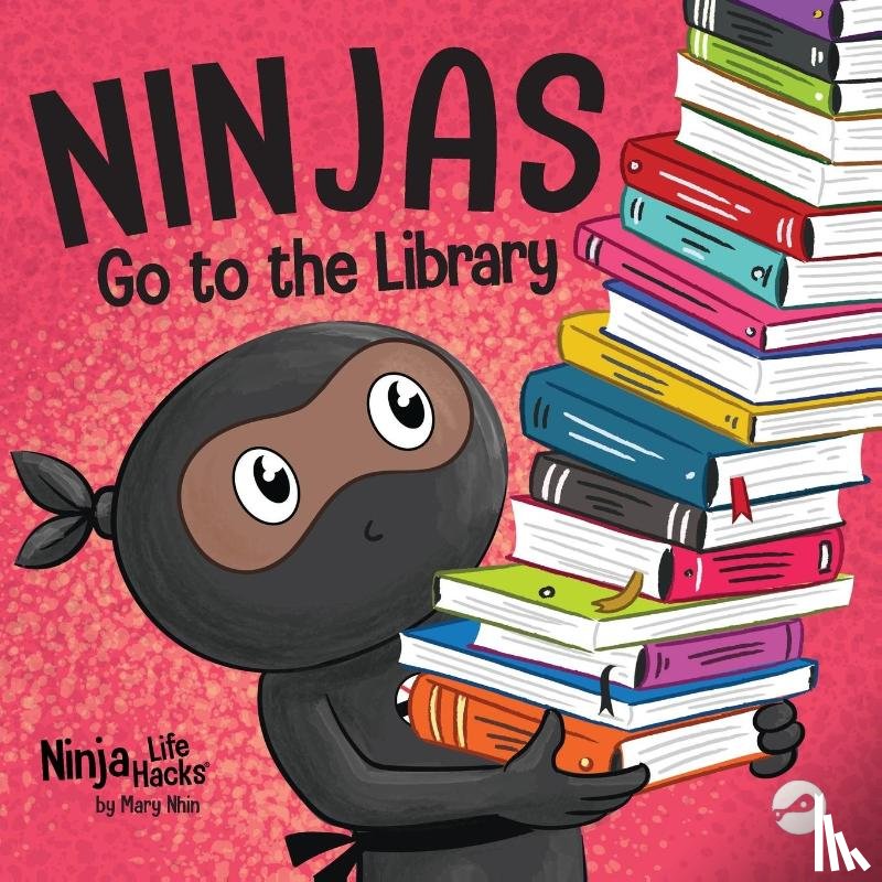 Nhin, Mary - Ninjas Go to the Library