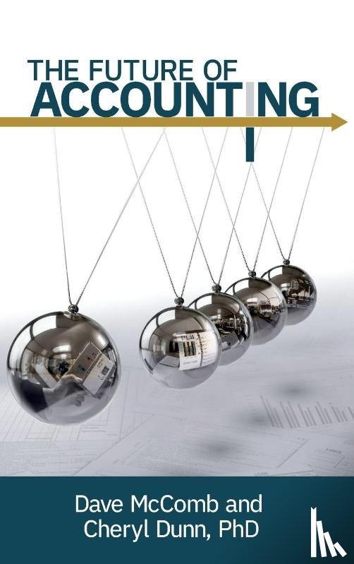 Mccomb, Dave, Dunn, Cheryl - The Future of Accounting