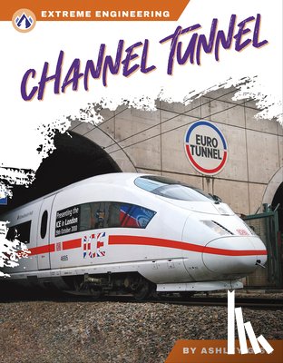 Gish, Ashley - Channel Tunnel