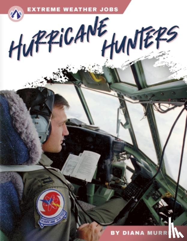 Murell, Diana - Hurricane Hunters