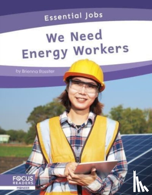 Rossiter, Brienna - We Need Energy Workers