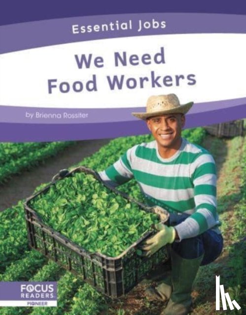 Rossiter, Brienna - We Need Food Workers