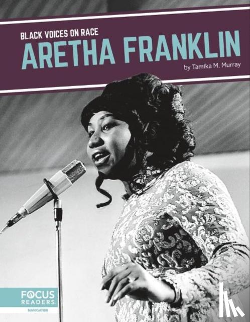 Murray, Tamika M. - Black Voices on Race: Aretha Franklin