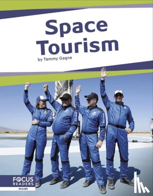 Gagne, Tammy - Space: Space Tourism