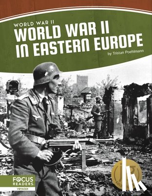 Poehlmann, Tristan - World War II in Eastern Europe