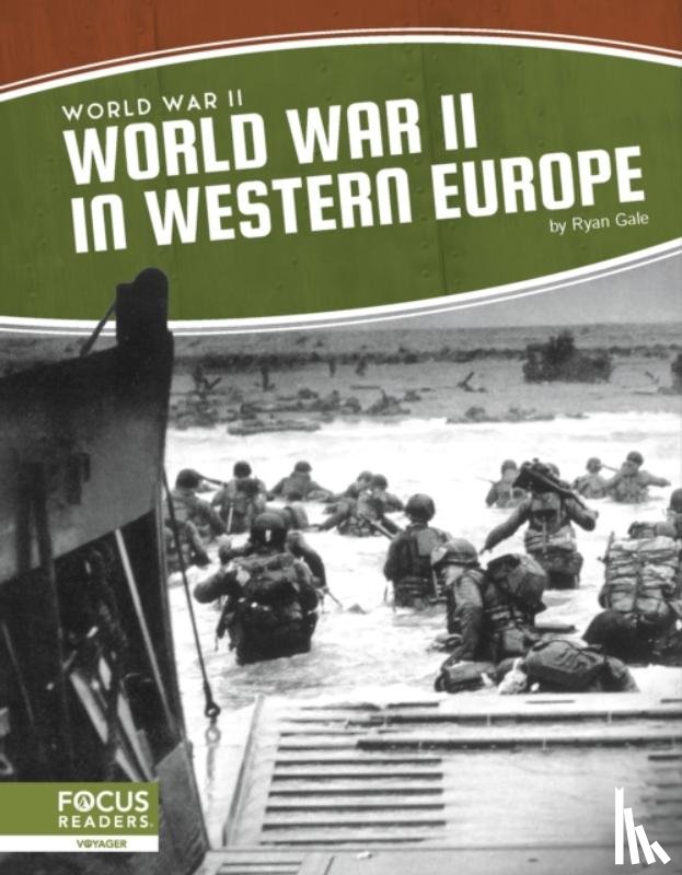 Gale, Ryan - World War II in Western Europe
