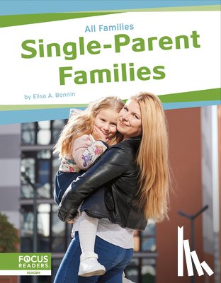 Bonnin, Elisa A. - Single-Parent Families