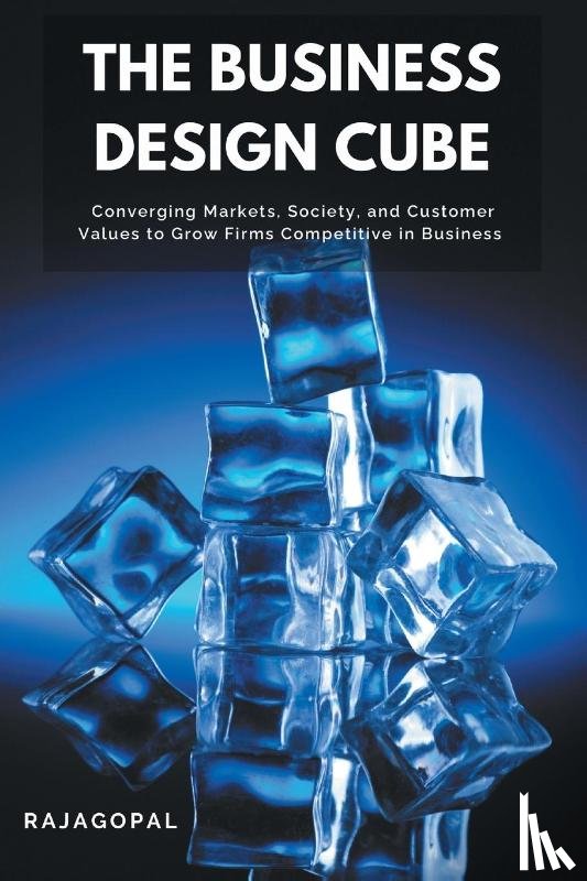 Rajagopal - The Business Design Cube