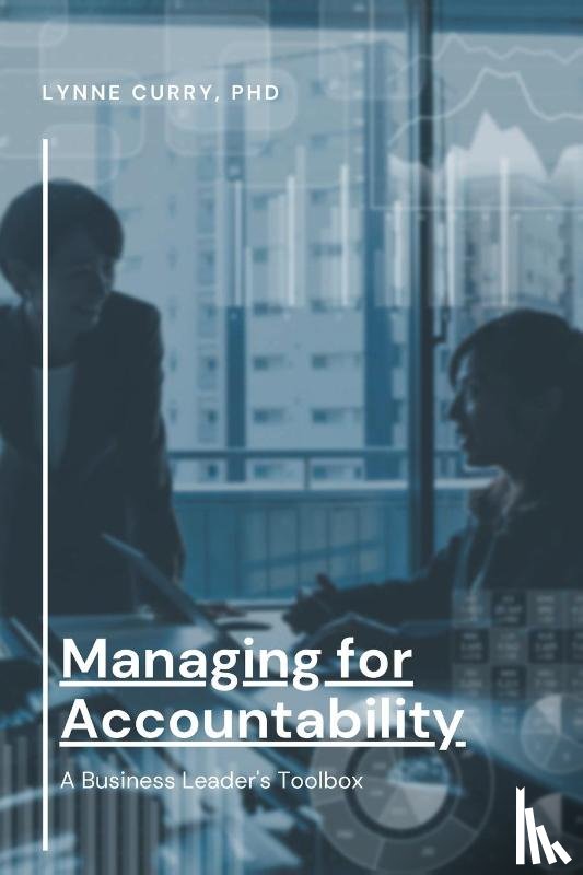 Curry, Lynne - Managing for Accountability