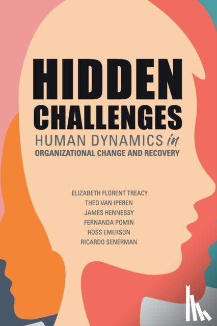 Treacy, Elizabeth Florent, Iperen, Theo van, Hennessy, James, Pomin, Fernanda - Hidden Challenges