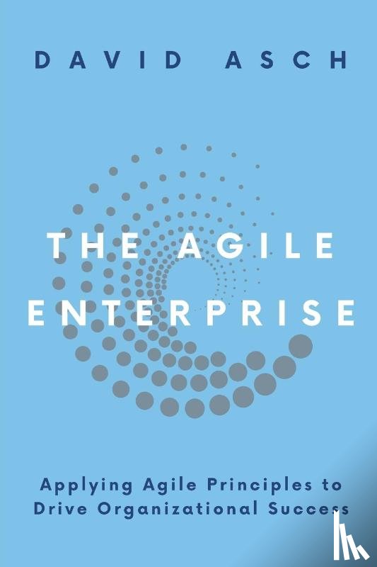 Asch, David - The Agile Enterprise