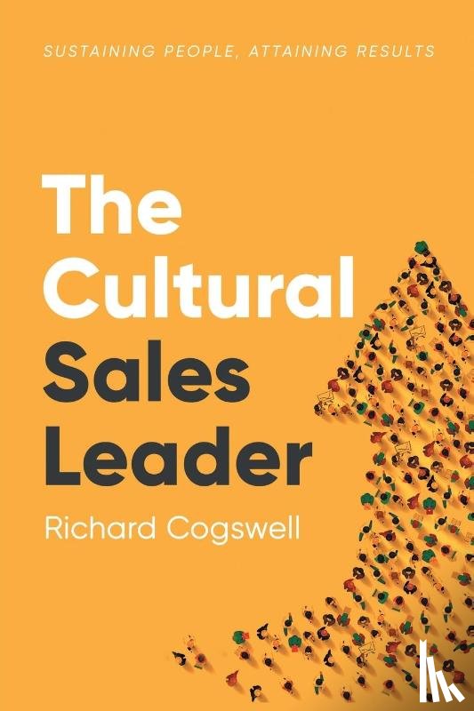 Cogswell, Richard - The Cultural Sales Leader