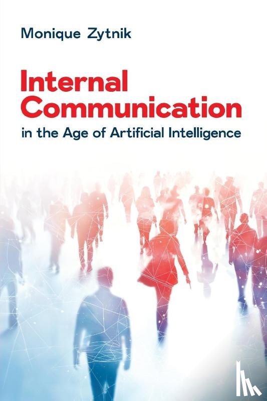 Zytnik, Monique - Internal Communication in the Age of Artificial Intelligence