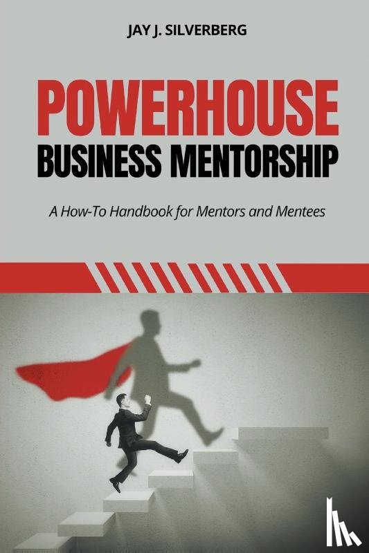 Silverberg, Jay J. - Powerhouse Business Mentorship