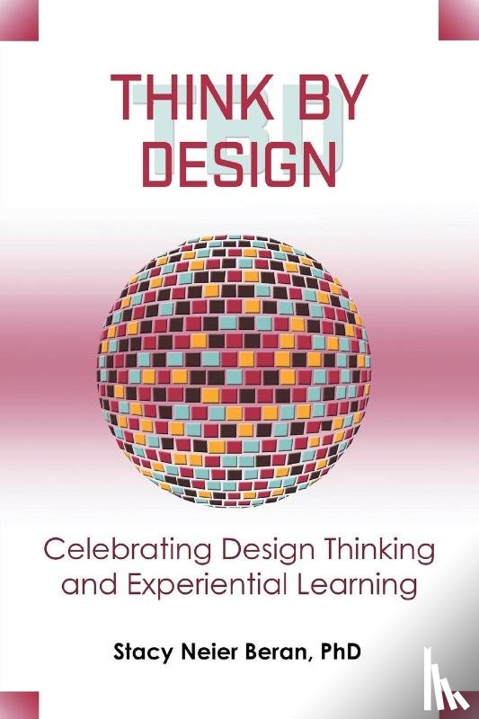 Beran, Stacy Neier - Think by Design
