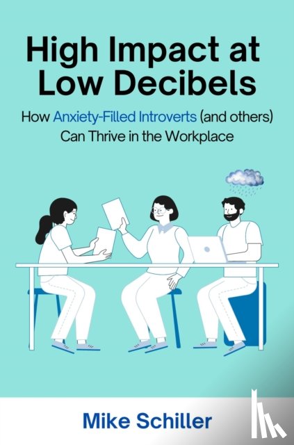 Schiller, Mike - High Impact at Low Decibels