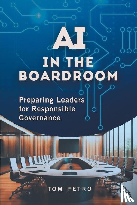 Petro, Tom - AI in the Boardroom