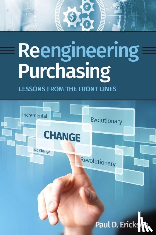 Ericksen, Paul D. - Reengineering Purchasing