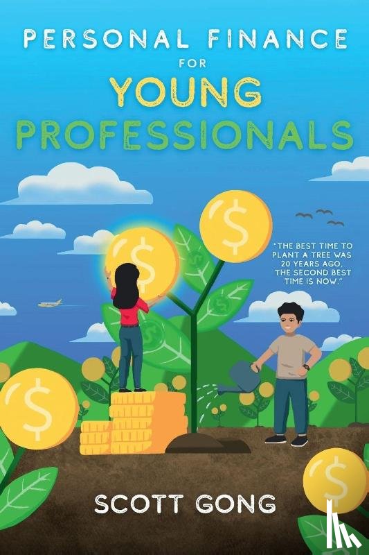 Gong, Scott - Personal Finance for Young Professionals