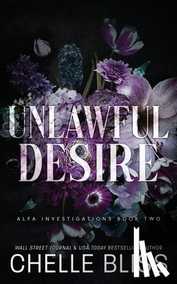 Bliss, Chelle - Unlawful Desire