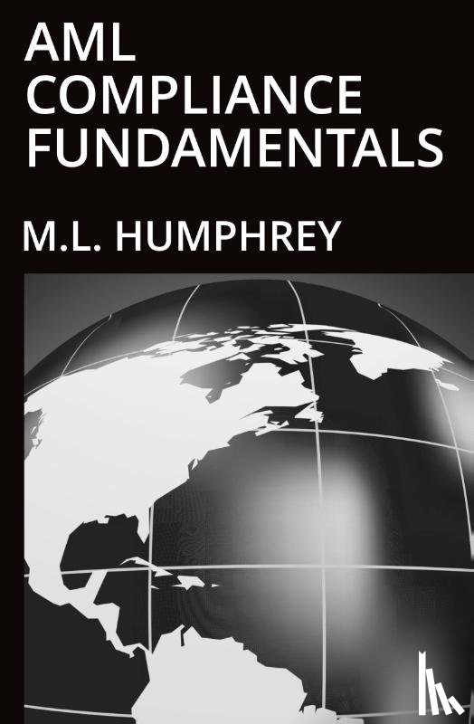 Humphrey, M. L. - AML Compliance Fundamentals