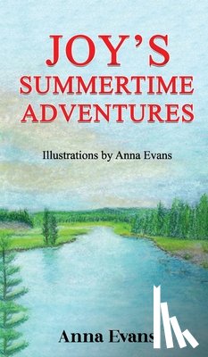 Evans, Anna - Joy's Summertime Adventures