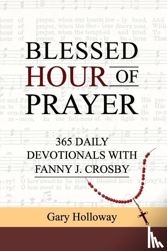 Holloway, Gary - BLESSED HOUR OF PRAYER