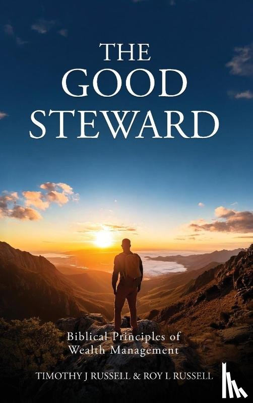 Russell, Tim, Russell, Roy - The Good Steward