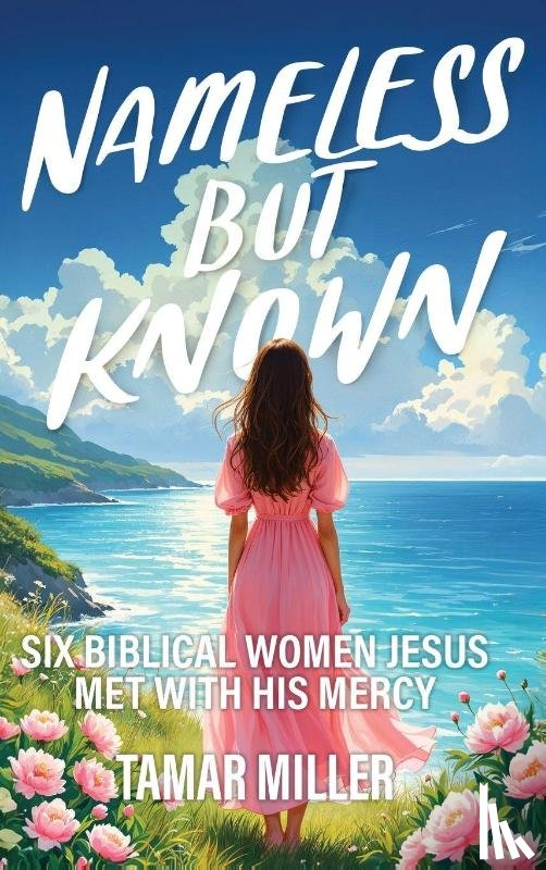 Miller, Tamar - Nameless But Known