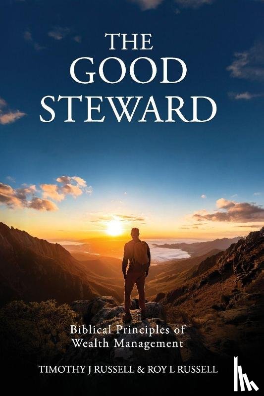 Russell, Tim, Russell, Roy - The Good Steward