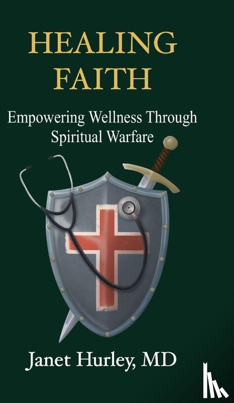 Hurley, MD Janet - Healing Faith