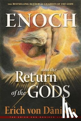von Daniken, Erich (Erich von Daniken) - Enoch and the Return of the Gods