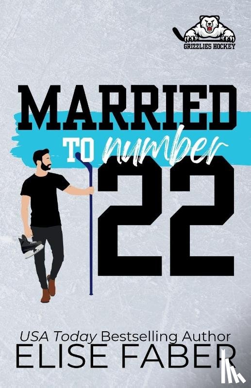 Faber, Elise - Married to Number Twenty-Two