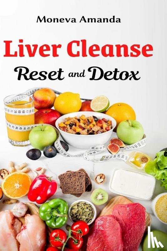 Amanda, Moneva - Liver Cleanse Reset and Detox