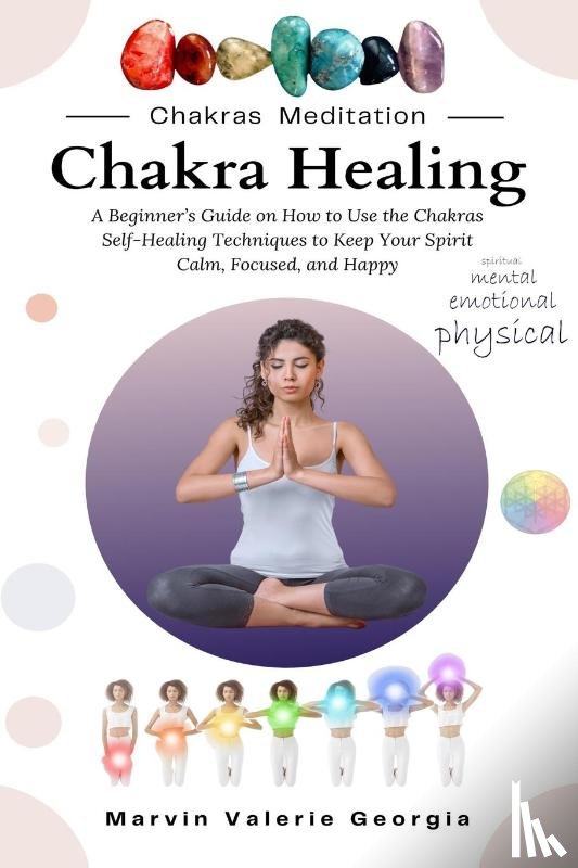 Georgia, Marvin Valerie - Chakra Healing