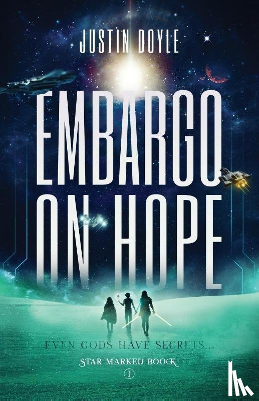 Doyle, Justin - Embargo on Hope