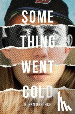 Reschke, Glenn - Something Went Cold