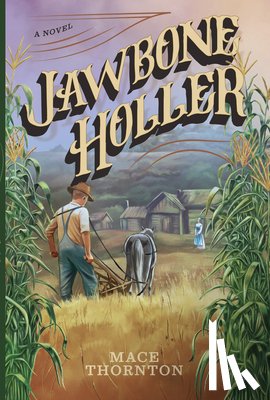 Thornton, Mace - Jawbone Holler