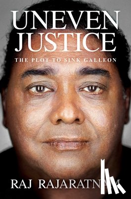Rajaratnam, Raj - Uneven Justice