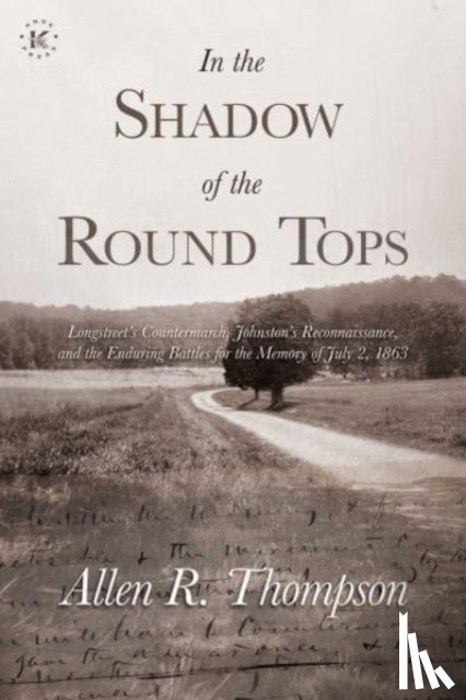 Thompson, Allen R. - In the Shadow of the Round Tops