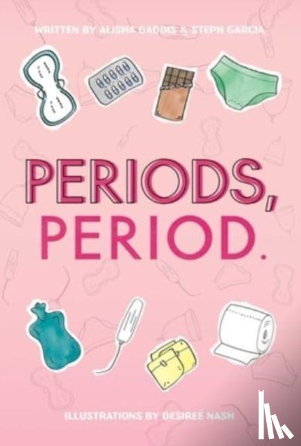 Gaddis, Alisha, Garcia, Steph - Periods, Period.