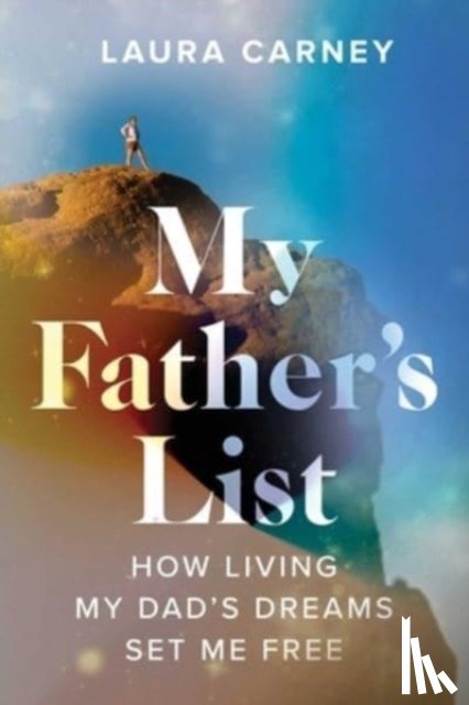 Carney, Laura - My Father's List