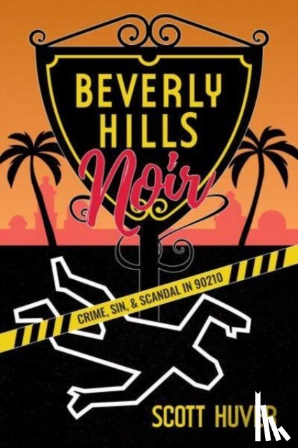 Huver, Scott - Beverly Hills Noir