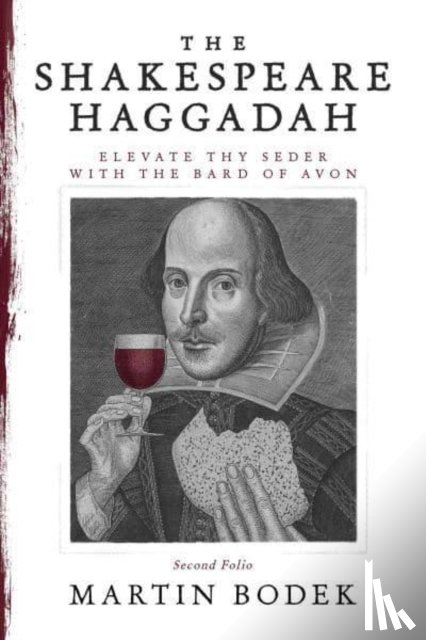 Bodek, Martin - The Shakespeare Haggadah