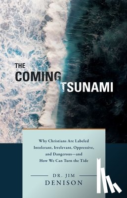 Denison, Jim - The Coming Tsunami