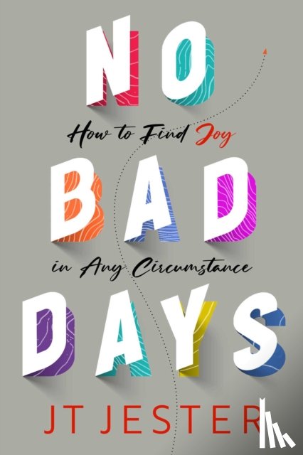 Jester, JT - No Bad Days