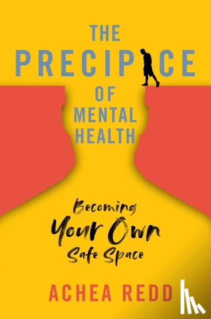 Redd, Achea - The Precipice of Mental Health
