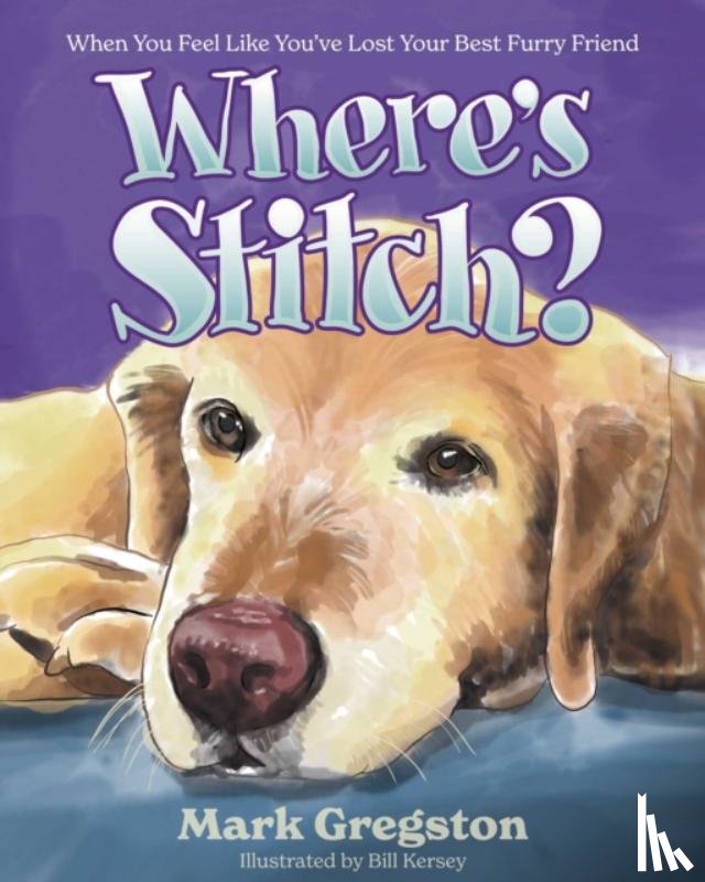Gregston, Mark - Where's Stitch?